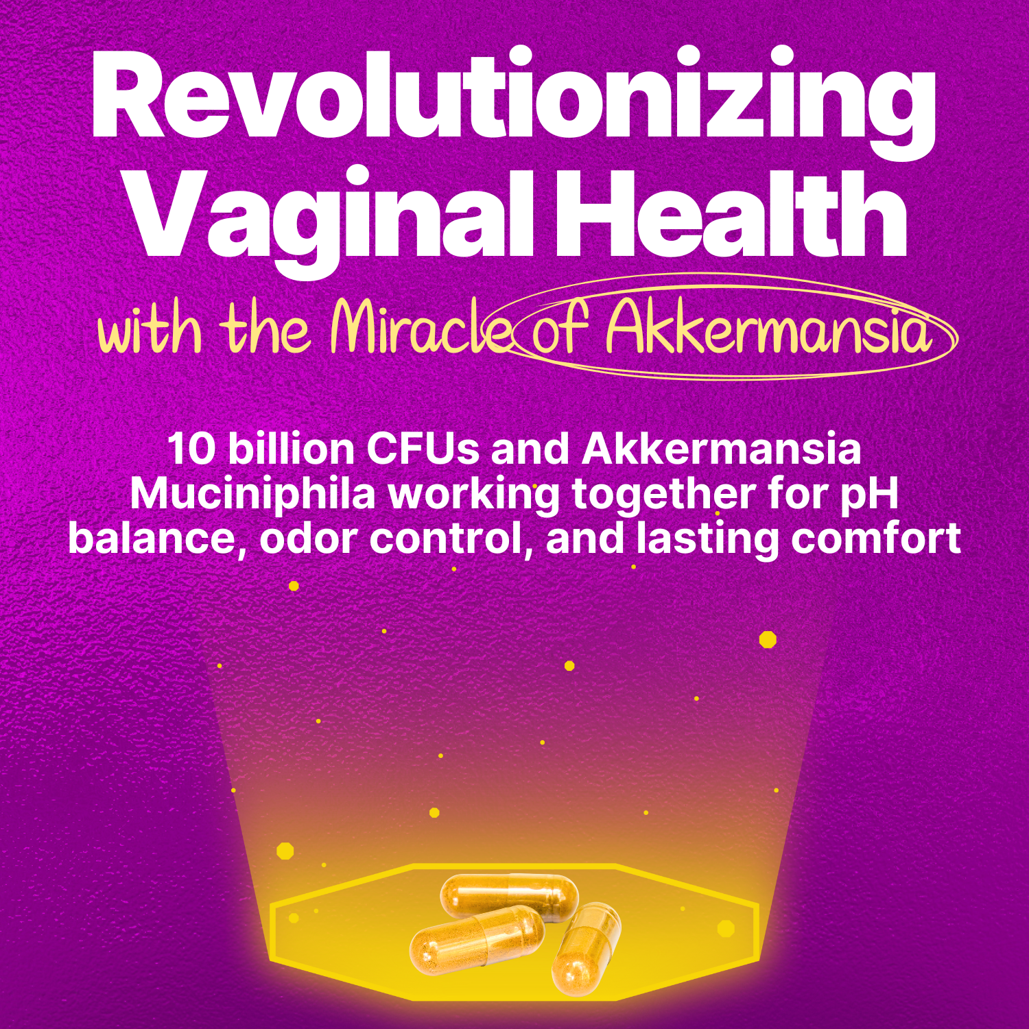 Vaginal Probiotic (Odor, pH, Flora) Akkermansia Women 10 Billion Pre-Probiotic